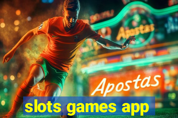 slots games app